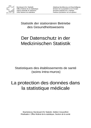 Der Datenschutz in der Medizinischen Statistik