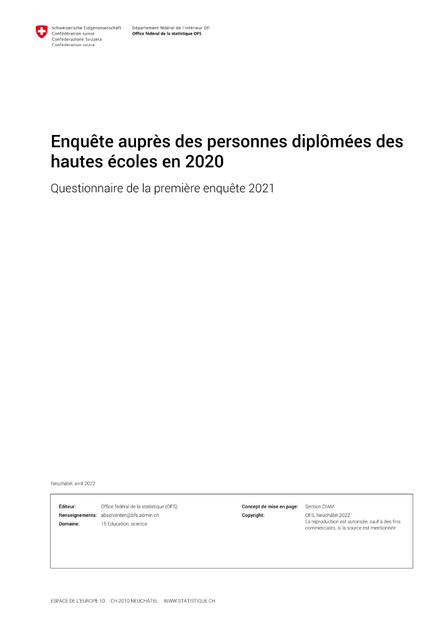 Enquête auprès des personnes diplômées des hautes écoles - Questionnaire de la première enquête 2021