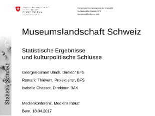 Medienkonferenz  Museumslandschaft Schweiz : Präsentation