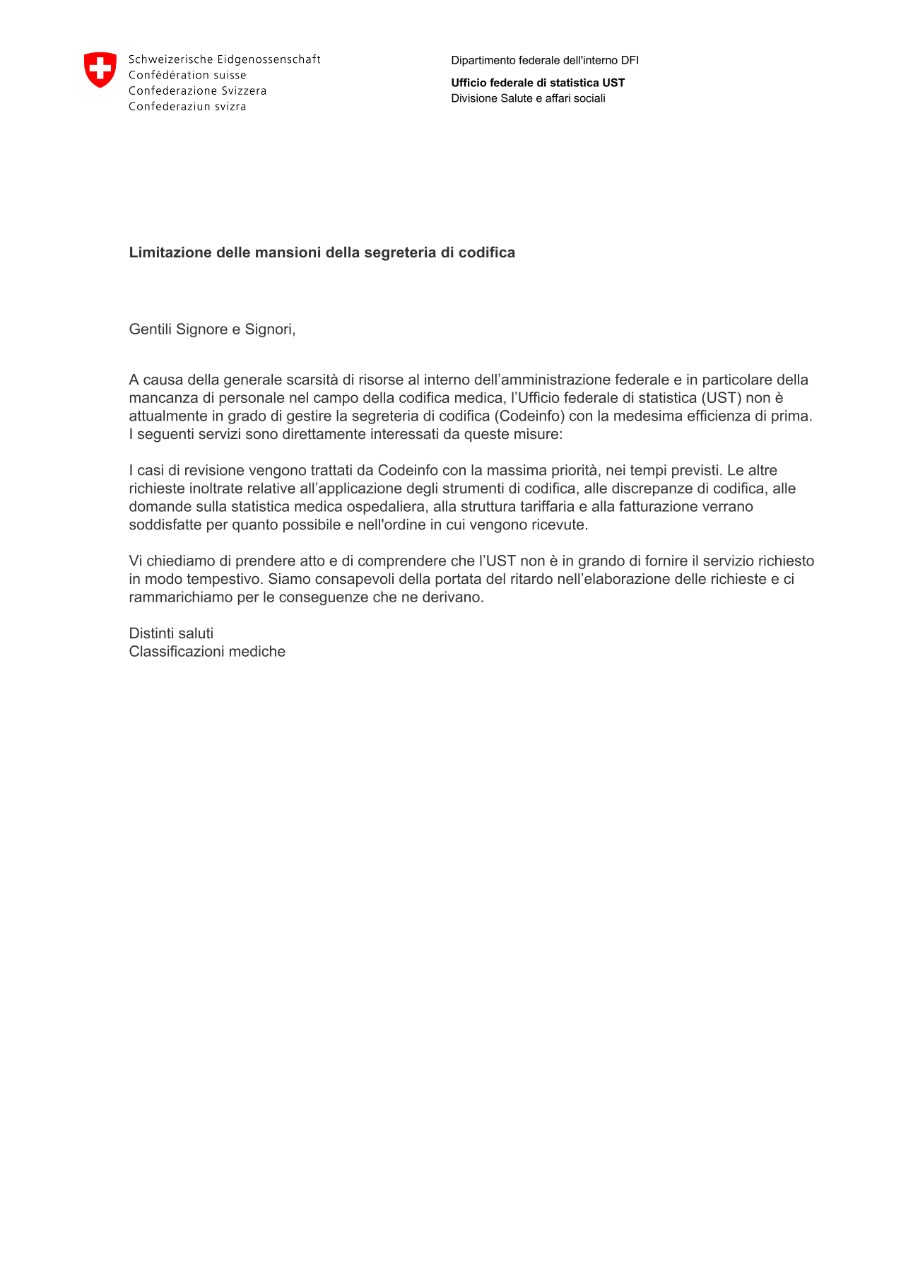 Limitazione delle mansioni della segreteria di codifica per mancanza di risorse