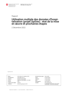 Utilisation multiple des données d'hospitalisation (projet SpiGes) : état de la mise en oeuvre et prochaines étapes