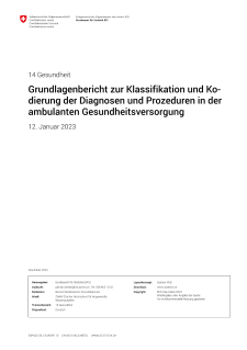 Grundlagenbericht zur Klassifikation und Kodierung der Diagnosen und Prozeduren in der ambulanten Gesundheitsversorgung