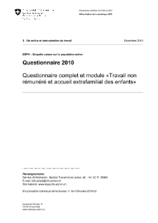 ESPA: Questionnaire 2010 - Questionnaire complet et modules «Travail non rémunéré et accueil extrafamilial des enfants» et «Conciliation de la vie professionnelle et de la vie familiale»