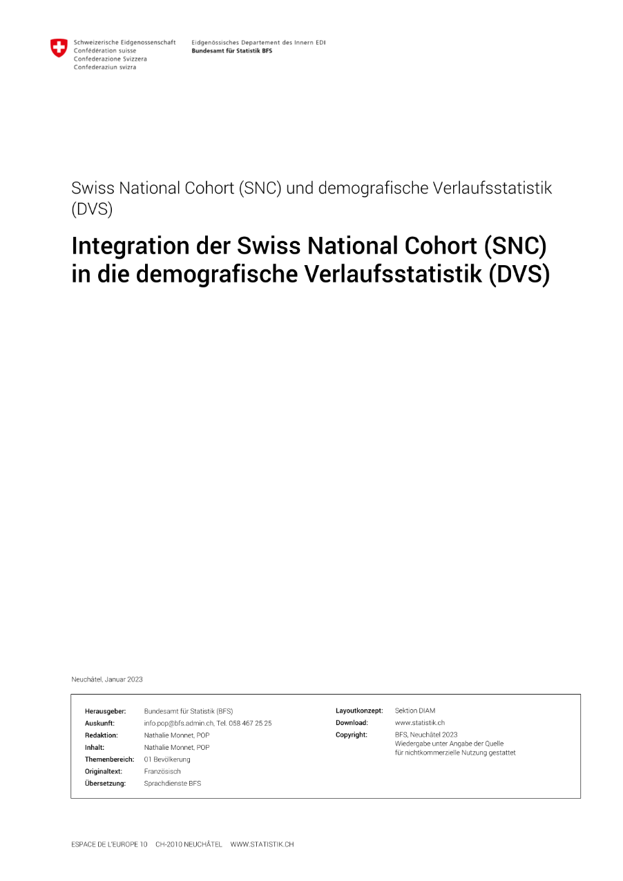 Integration der Swiss National Cohort (SNC) in die demografische Verlaufsstatistik (DVS)