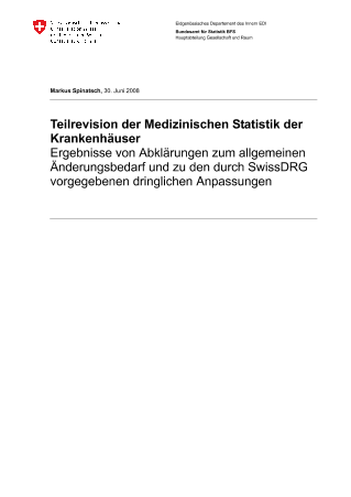 Medizinische Statistik der Krankenhäuser - Teilrevision der Medizinischen Statistik der Krankenhäuser