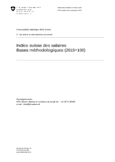 Statistique de l'évolution des salaires - Indice suisse des salaires - Bases méthodologiques (2015=100)