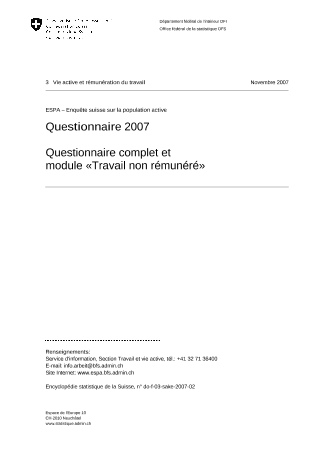 ESPA - Enquête suisse sur la population active: Questionnaire 2007 - Questionnaire complet et module «Travail non rémunéré»