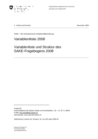 SAKE - Die schweizerische Arbeitskräfteerhebung: Variablenliste und Struktur des SAKE-Fragebogens 2008