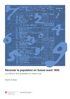 Recenser la population en Suisse avant 1850