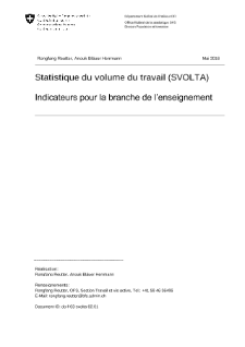 Statistique du volume du travail (SVOLTA) - Indicateurs pour la branche de l'enseignement
