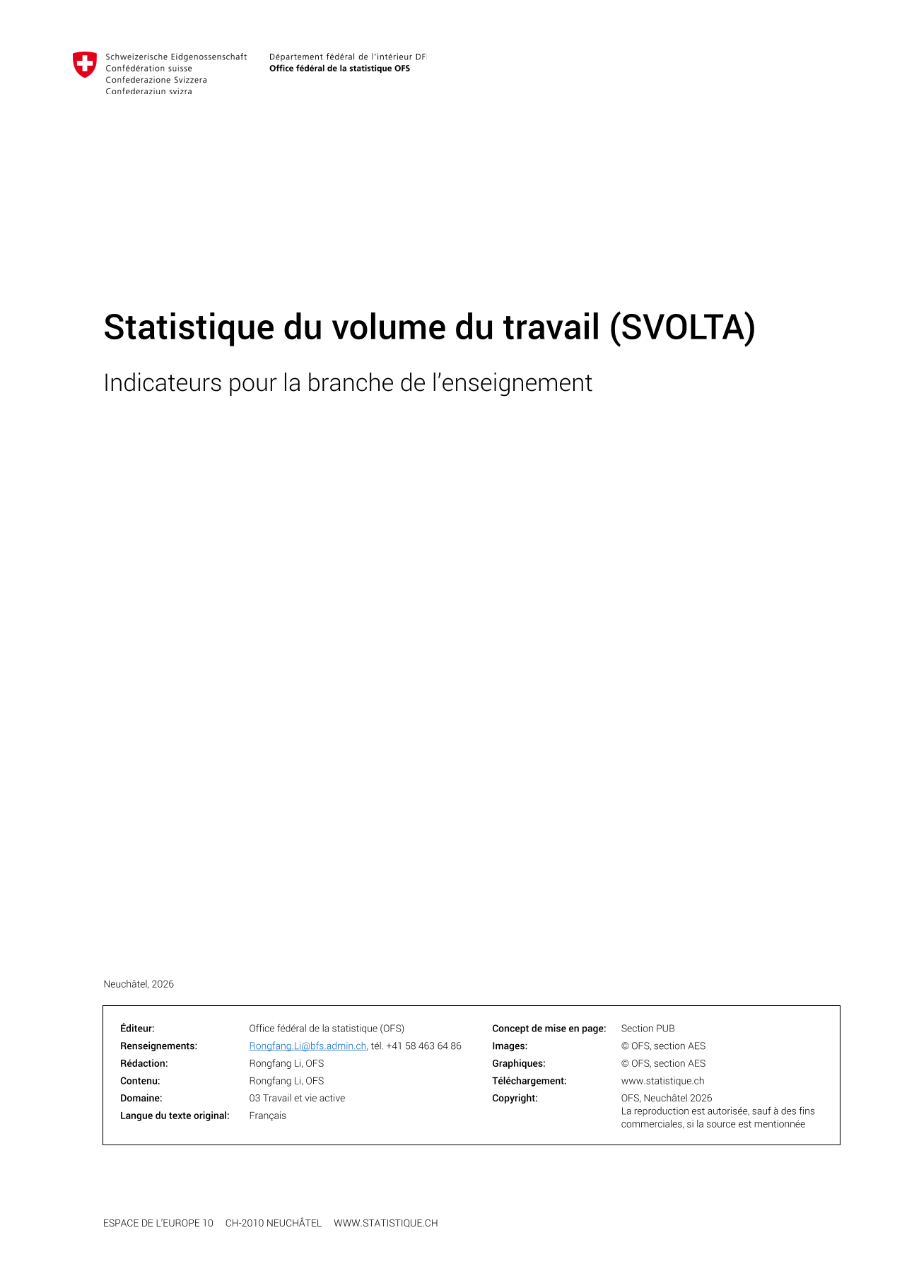 Statistique du volume du travail (SVOLTA) - Indicateurs pour la branche de l'enseignement