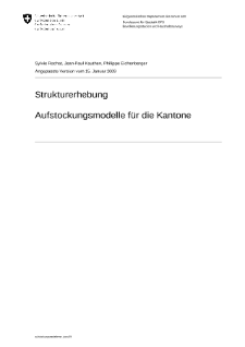Strukturerhebung: Aufstockungsmodelle für die Kantone (Vjanv09)