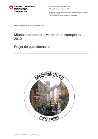Microrecensement Mobilité et transports 2010: Projet de questionnaire