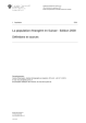 La population étrangère en Suisse. Définitions et sources - Edition 2008
