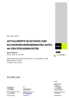 Aktualisierte Schätzung zum schwerverkehrsbedingten Anteil an den Strassenkosten, Phase II