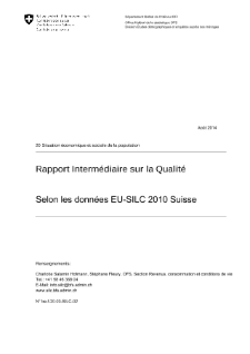 Rapport Intermédiaire sur la Qualité: données EU-SILC 2010, Suisse