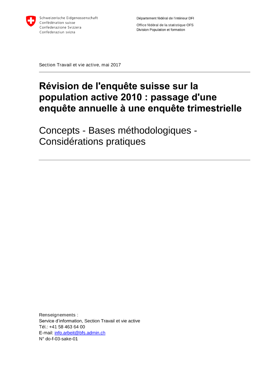 Révision de l'enquête suisse sur la population active 2010 : passage d'une enquête annuelle à une enquête trimestrielle
