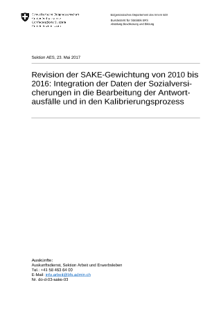 Revision der SAKE-Gewichtung von 2010 bis 2016: Integration der Daten der Sozialversicherungen in die Bearbeitung der Antwortausfälle und in den Kalibrierungsprozess