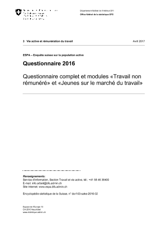 ESPA: Questionnaire 2016 - Questionnaire complet et modules «Travail non rémunéré» et «Jeunes sur le marché du travail»