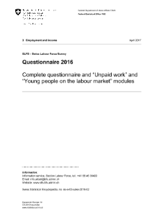 SLFS: Questionnaire 2016 - Complete questionnaire and “Unpaid work” and “Young people on the labour market” modules