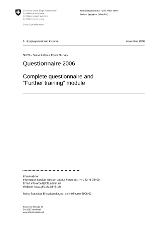 SLFS - Swiss Labour Force Survey: Questionnaire 2006 - Complete questionnaire and “Further training” module