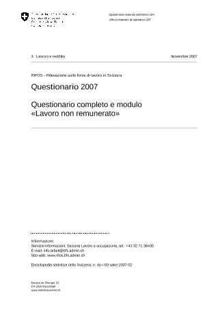 RIFOS - Rilevazione sulle forze di lavoro in Svizzera: Questionario 2007 - Questionario completo e modulo «Lavoro non remunerato»