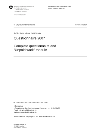 SLFS - Swiss Labour Force Survey: Questionnaire 2007 - Complete questionnaire and “Unpaid work” module
