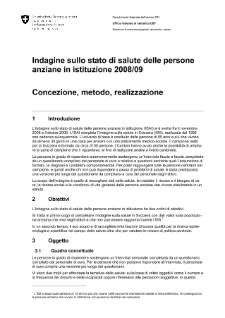 Indagine sullo stato di salute delle persone anziane in istituzione 2008/09 (ISAI) - Concezione, metodo, realizzazione