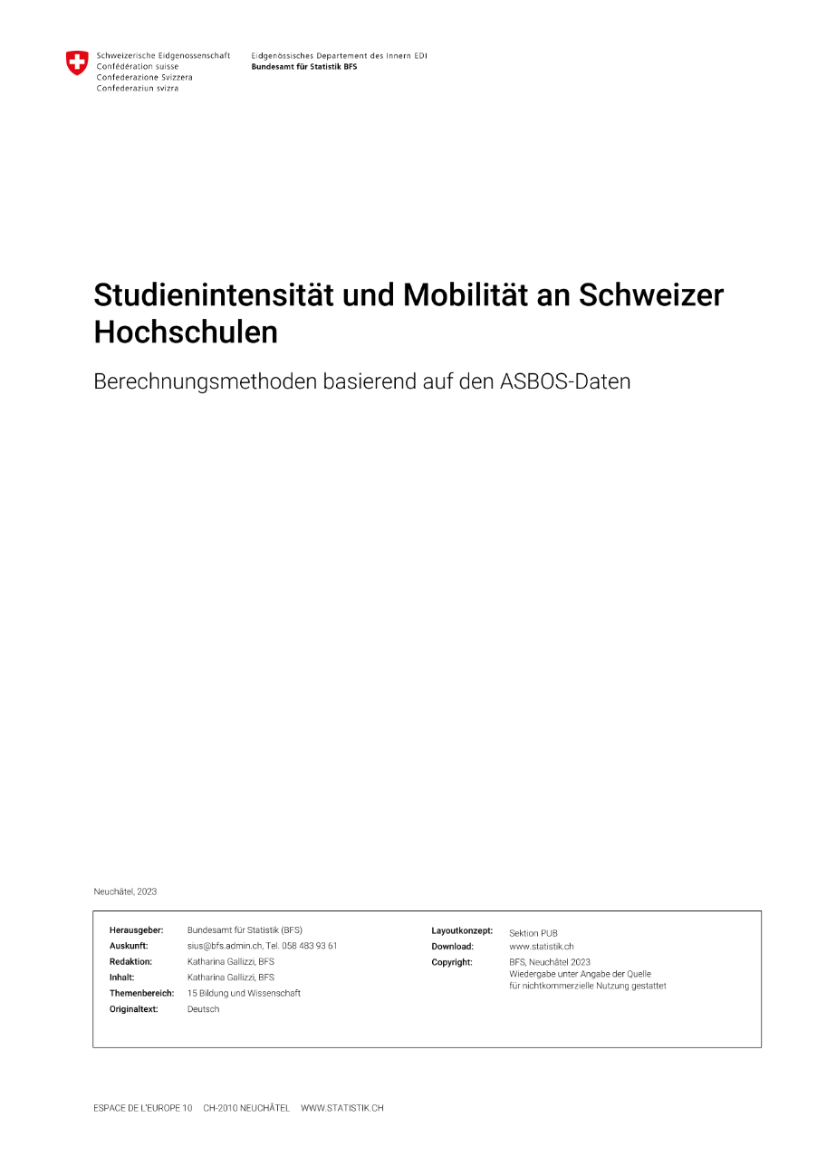 Studienintensität und Mobilität an Schweizer Hochschulen