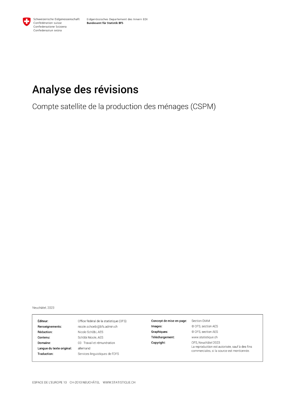 Analyse des révisions - Compte satellite de la production des ménages (CSPM)
