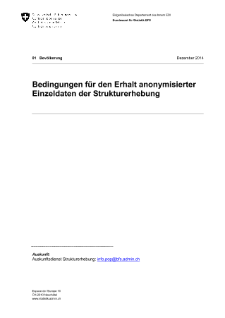 Bedingungen für den Erhalt anonymisierter Einzeldaten der Strukturerhebung