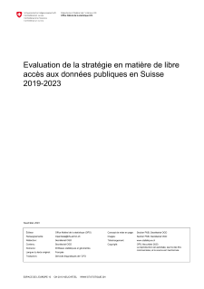 Evaluation de la stratégie en matière de libre accès aux données publiques en Suisse 2019-2023