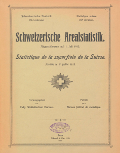 Schweizerische Arealstatistik abgeschlossen auf 1. Juli 1912