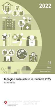 Indagine sulla salute in Svizzera 2022. Panoramica