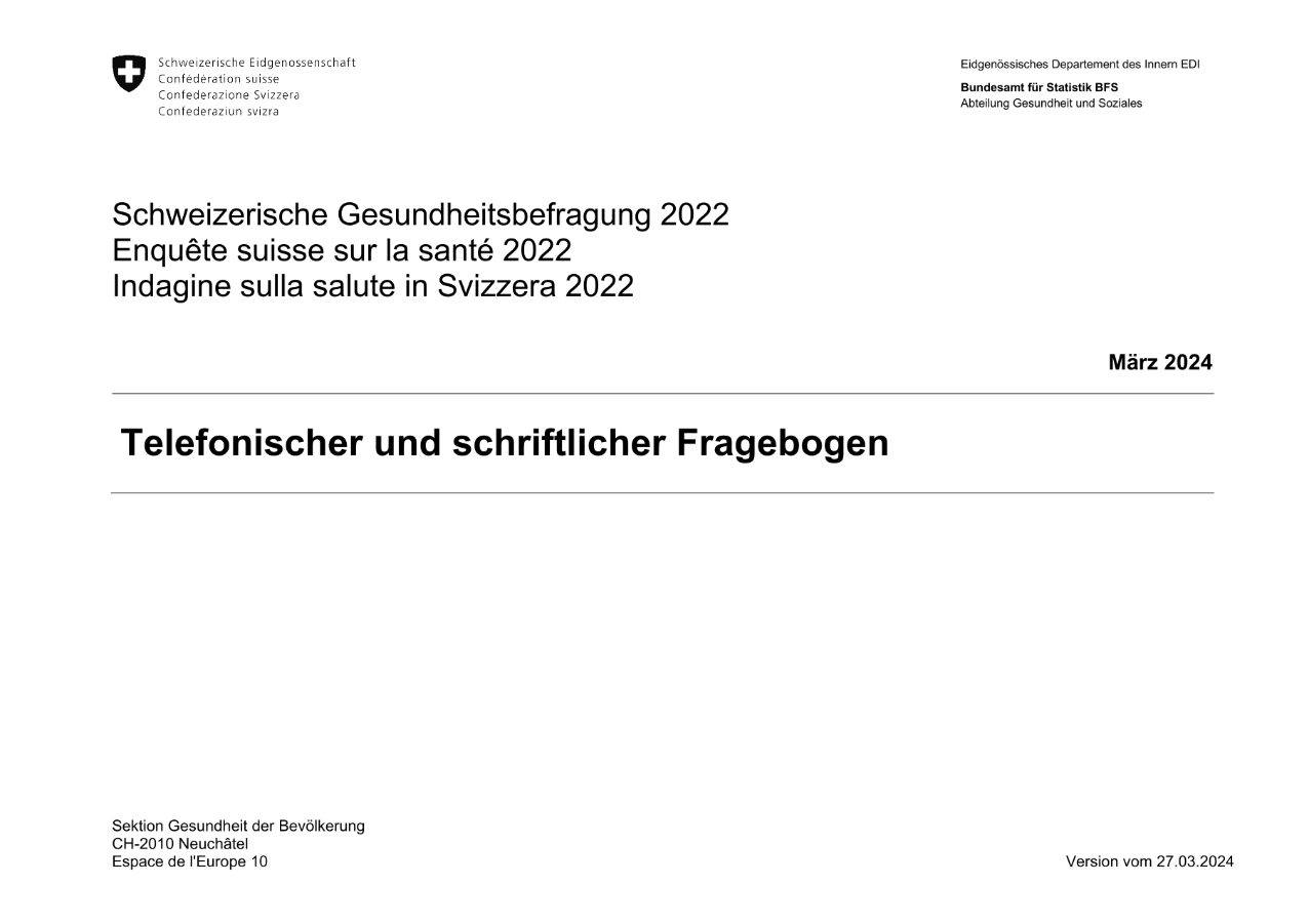 Schweizerische Gesundheitsbefragung 2022 - Telefonischer und schriftlicher Fragebogen