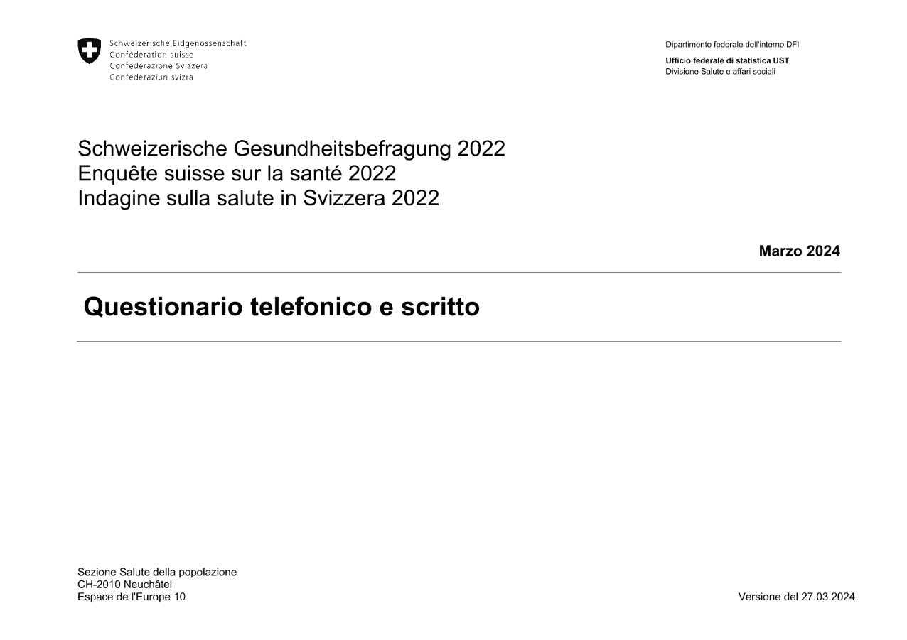 Indagine sulla salute in Svizzera 2022 - Questionario telefonico e scritto