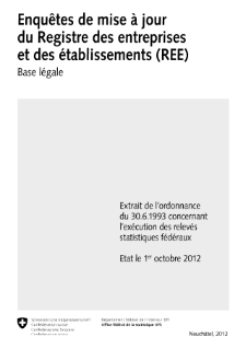 Enquêtes de mise à jour du Registre des entreprises et des établissements (REE): bases légales