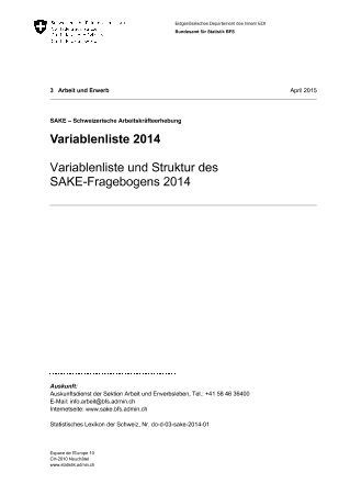 SAKE - Schweizerische Arbeitskräfteerhebung: Variablenliste und Struktur des SAKE-Fragebogens 2014