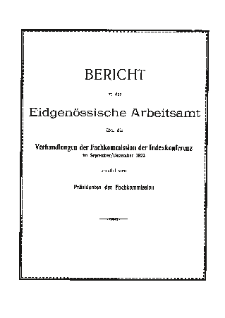 Bericht an das Eidgenössische Arbeitsamt über die Verhandlungen der Fachkommission der Indexkonferenz