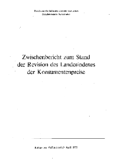 Zwischenbericht zum Stand der Revision des Landesindexes der Konsumentenpreise
