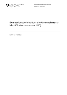 Evaluationsbericht über die Unternehmens-Identifikationsnummer (UID)