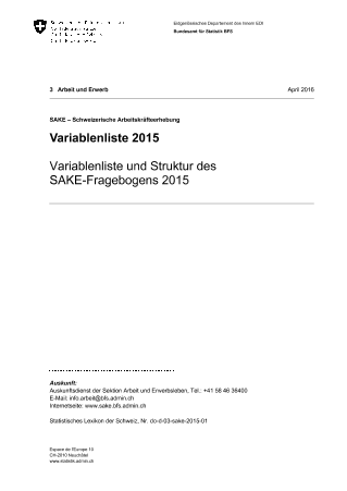 SAKE - Schweizerische Arbeitskräfteerhebung: Variablenliste und Struktur des SAKE-Fragebogens 2015