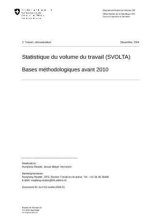 Statistique du volume du travail (SVOLTA). Bases méthodologiques avant 2010