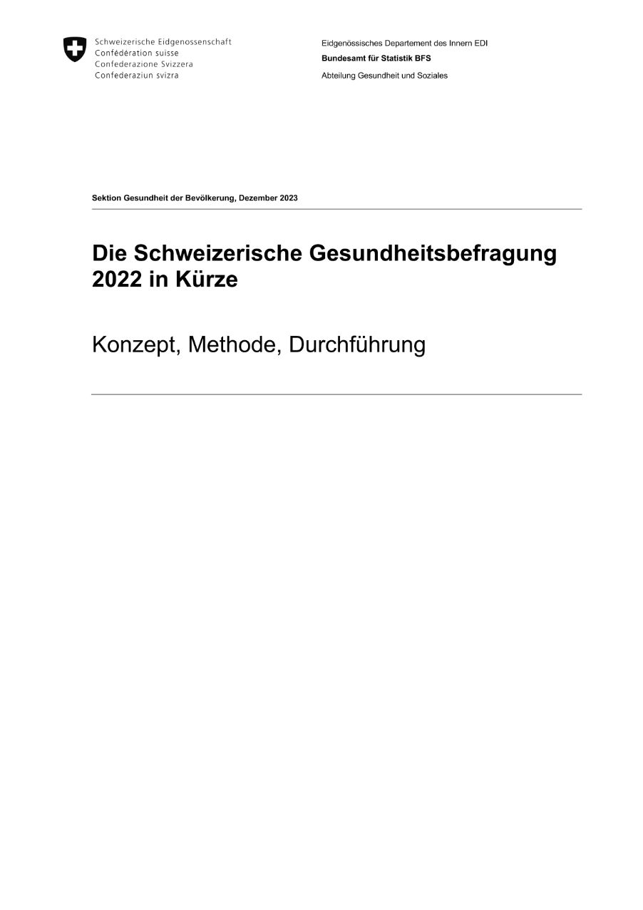 Die Schweizerische Gesundheitsbefragung 2022 in Kürze