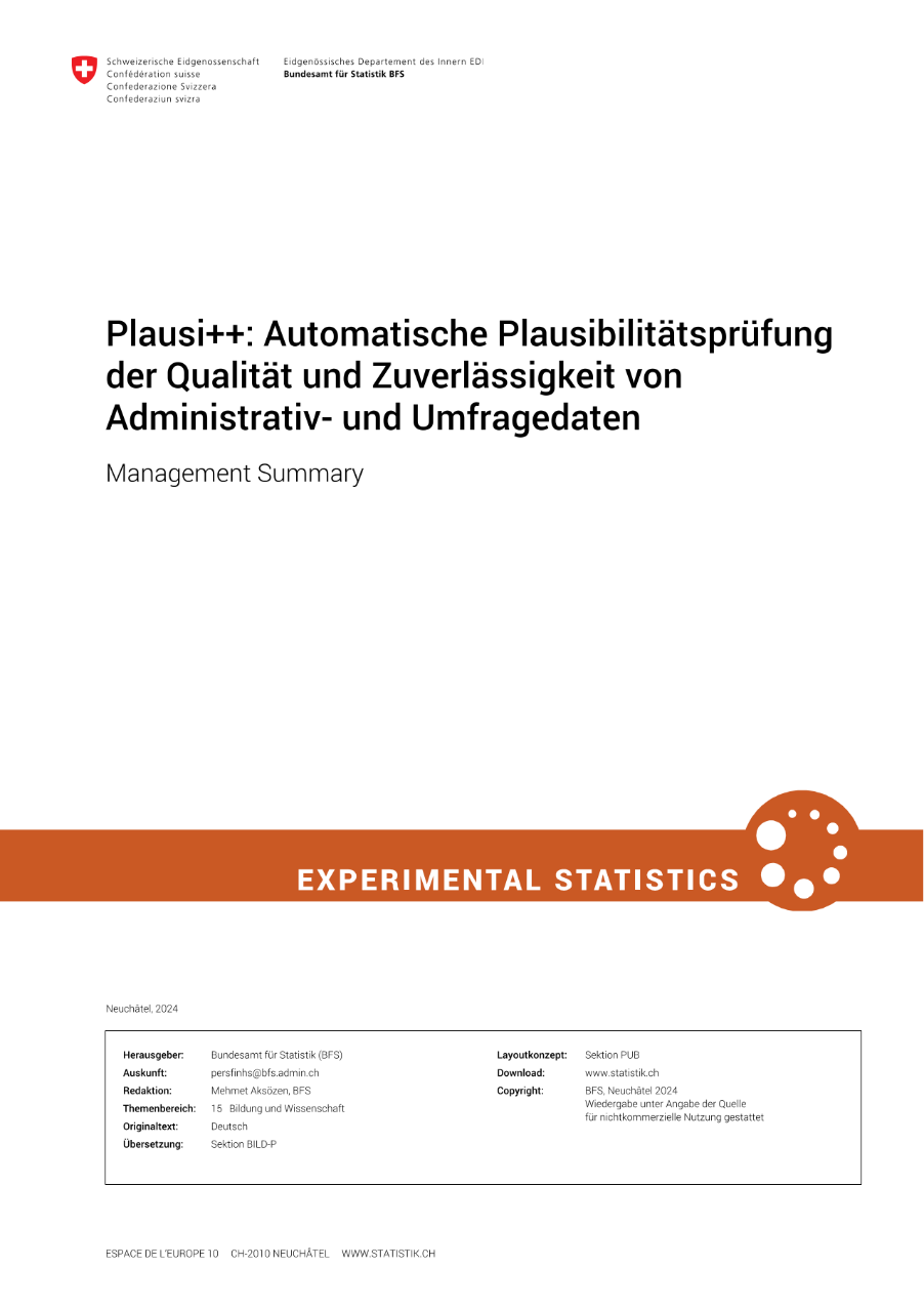 Plausi++: Automatische Plausibilitätsprüfung der Qualität und Zuverlässigkeit von Administrativ- und Umfragedaten
