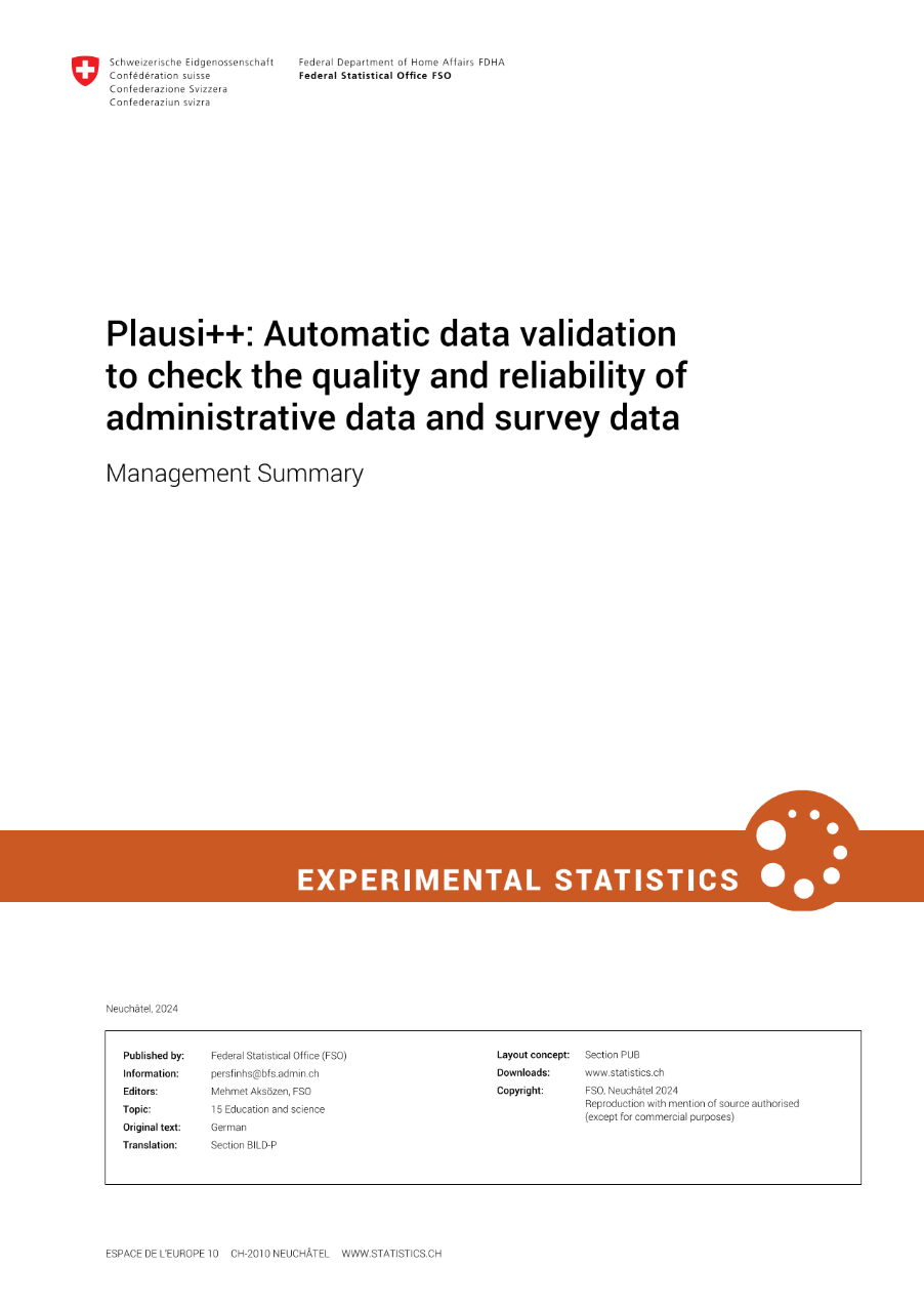 Plausi++: Automatic data validation to check the quality and reliability of administrative data and survey data