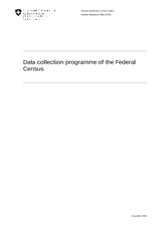 Data collection programme of the Federal Census