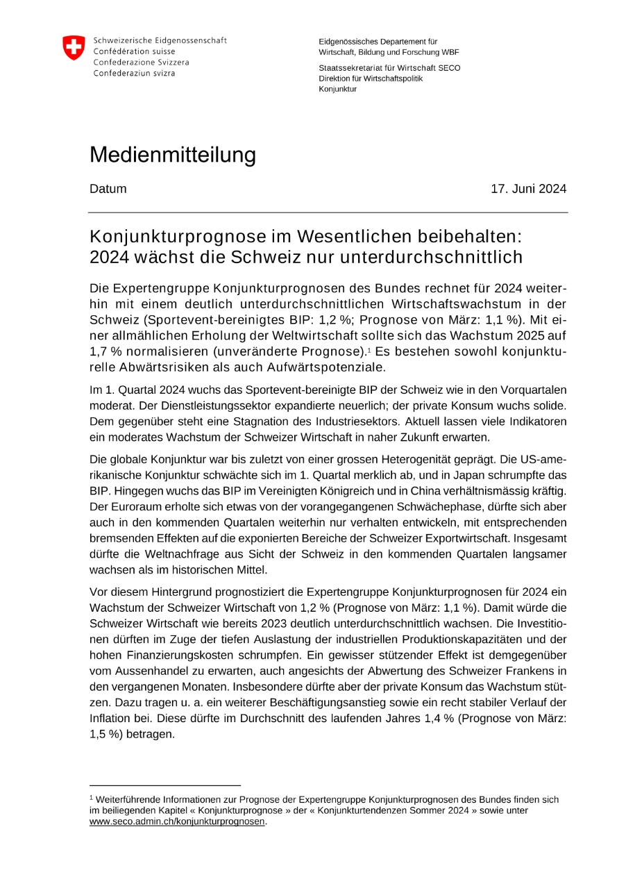 Konjunkturprognose im Wesentlichen beibehalten: 2024 wächst die Schweiz nur unterdurchschnittlich