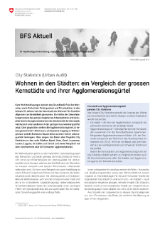 Wohnen in den Städten: ein Vergleich der grossen Kernstädte und ihrer Agglomerationsgürtel