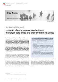 Living in cities: a comparison between the larger core cities and their commuting zones